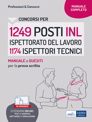 cover image of Concorsi 1249 posti INL Ispettorato del lavoro 1174 Ispettori tecnici